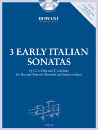 Giovanni Paolo Cima T. Cecchino: 3 Early Italian Sonatas: Descant Recorder