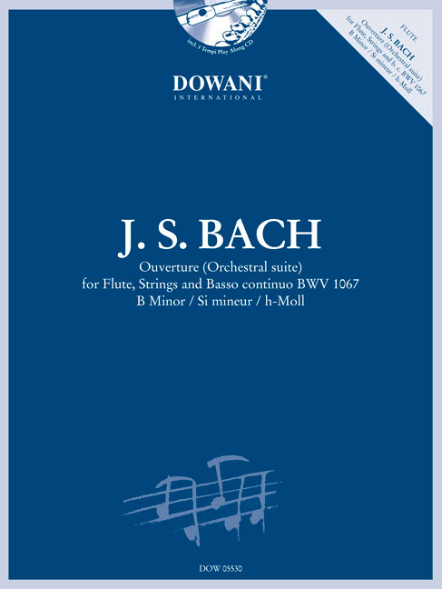 Johann Sebastian Bach: Ouverture (Orchestral suite) BWV 1067: Flute