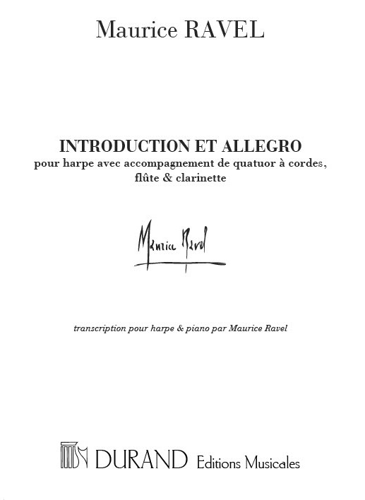 Maurice Ravel: Introduction Et Allegro Partie Pour Harpe-Piano: Harp