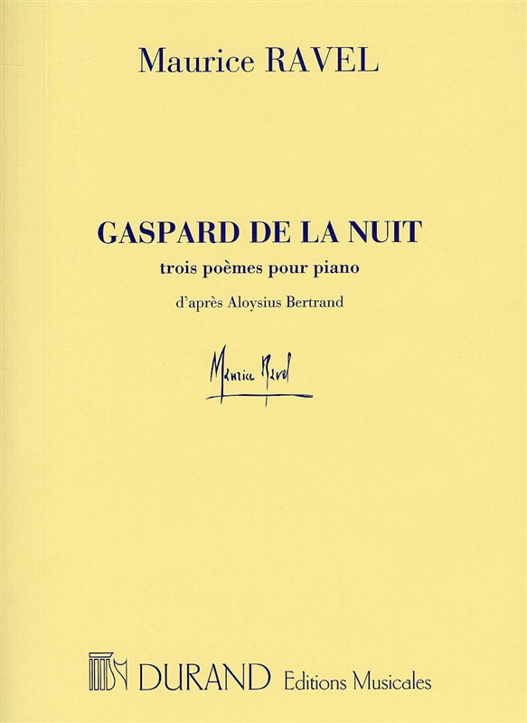 Maurice Ravel: Gaspard De La Nuit Piano: Piano: Instrumental Work