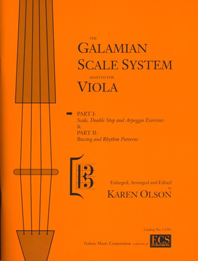 Karen Olson: The Galamian Scale System for Viola: Viola: Instrumental Tutor