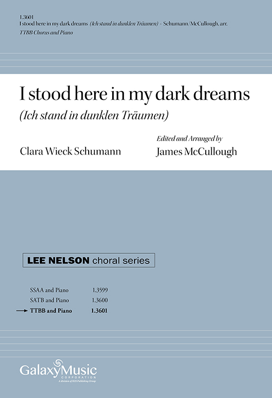 James McCullough: I stood here in my dark dreams: Lower Voices and Accomp.: