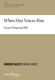 Stuart Chapman Hill: When Our Voices Rise: Mixed Choir and Accomp.: Choral Score