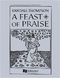Randall Thompson: A Feast of Praise: SATB: Vocal Score