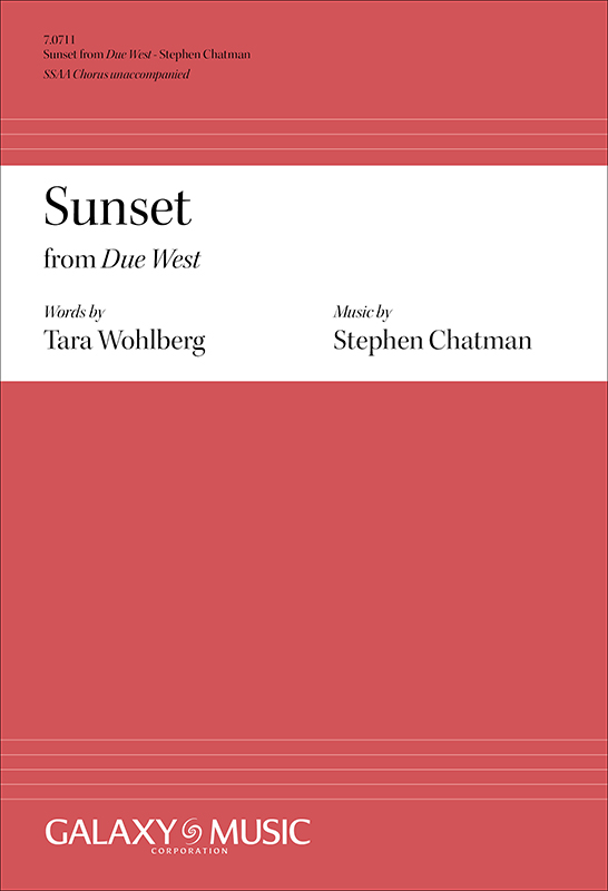 Stephen Chatman: Sunset (From