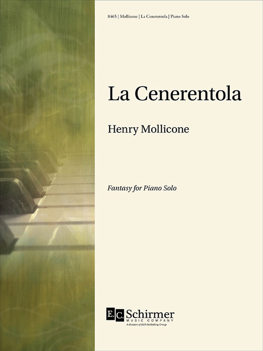 Henry Mollicone Gioachino Rossini: La Cenerentola: Piano: Instrumental Work