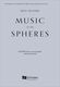 Kevin Siegfried Johannes Kepler: Music of the Spheres: Mixed Choir: Vocal Score