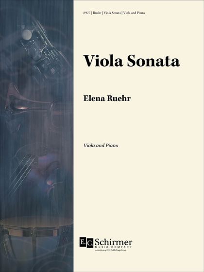 Elena Ruehr: Viola Sonata: Viola: Instrumental Work