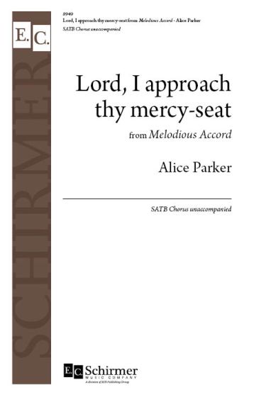 Alice Parker: Lord  I approach thy mercy-seat: Upper Voices A Cappella: Choral
