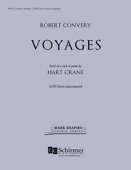 Robert Convery: Voyages: Mixed Choir A Cappella: Choral Score