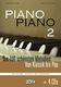 Piano Piano 2 Mittelschwer: Piano: Mixed Songbook