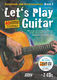 Alexander Espinosa: Let's Play Guitar Band 2: Guitar Solo: Method