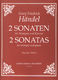 Georg Friedrich Händel: Two Sonatas: Trumpet: Instrumental Work