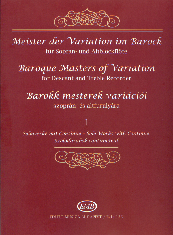 Meister der Variation im Barock für Sopran- und Al: Descant Recorder: Score and