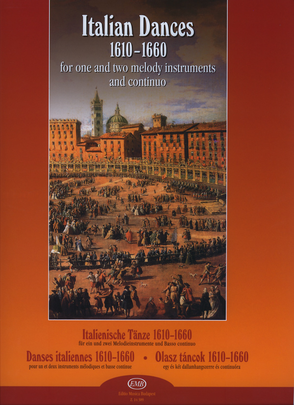 Italienische Tnze 1610-1660 fr ein und zwei Me: Instrumental Work