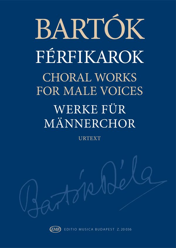 Bla Bartk: Choral Works: Lower Voices A Cappella: Vocal Score