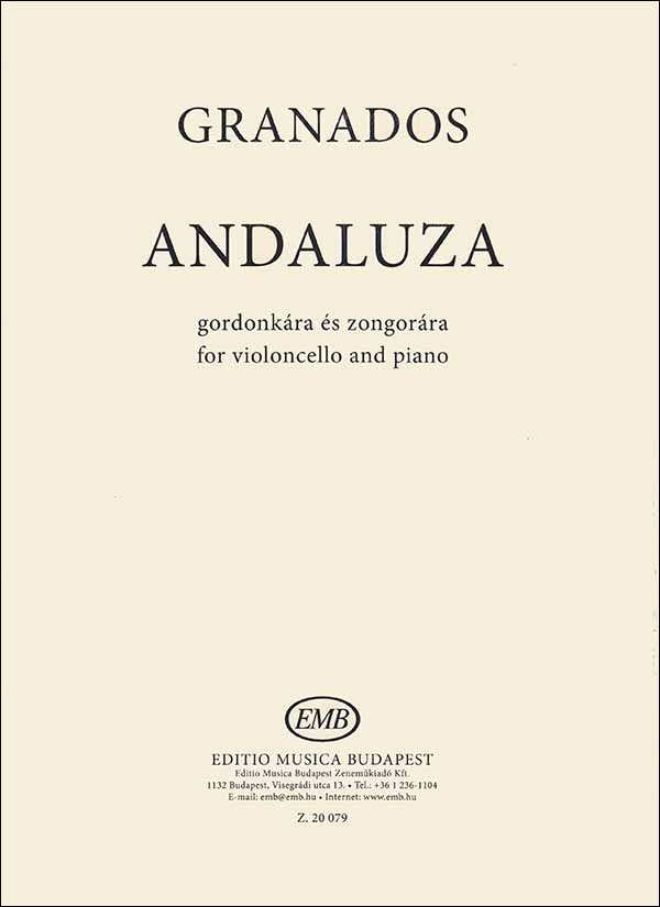 Enrique Granados: Andaluza: Cello Solo: Instrumental Work