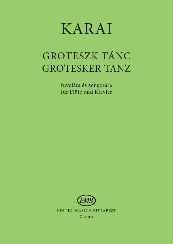 Jzsef Karai: Groteszk tnc: Flute Solo: Instrumental Work