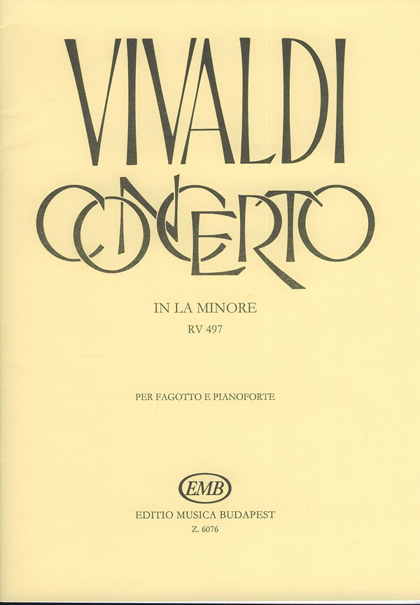 Lszl Hara Antonio Vivaldi: Bassoon Concerto In A Minor VIII No.7: Bassoon: