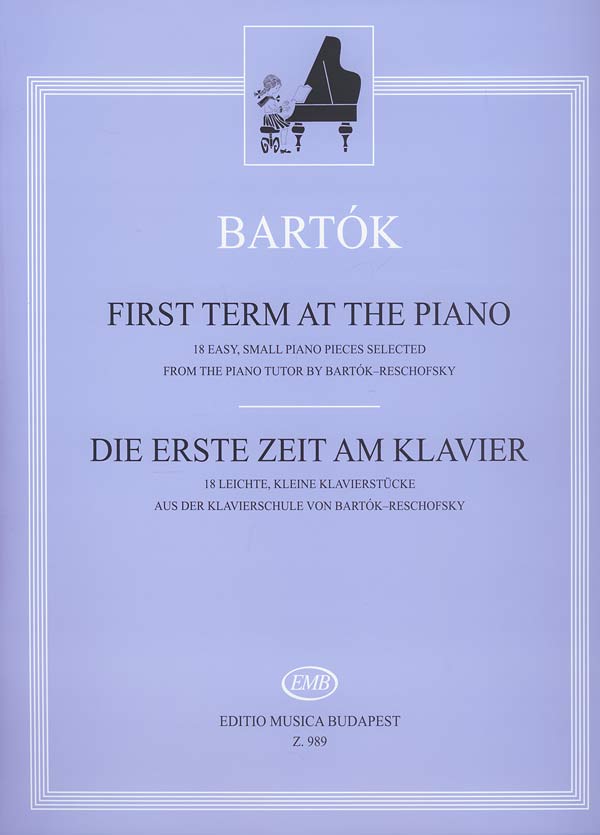 Bla Bartk: First Term At The Piano: Piano: Instrumental Album