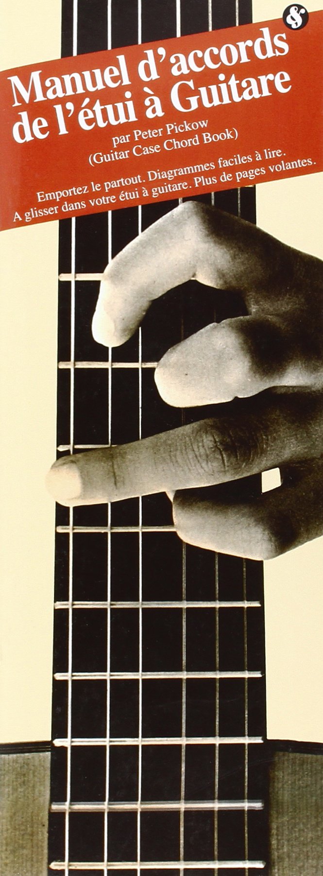 Manuel D'Accords De L'Etui A Guitare: Guitar: Instrumental Reference