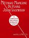 John Thompson: Méthode Moderne de Piano John Thompson Volume 1: Piano: