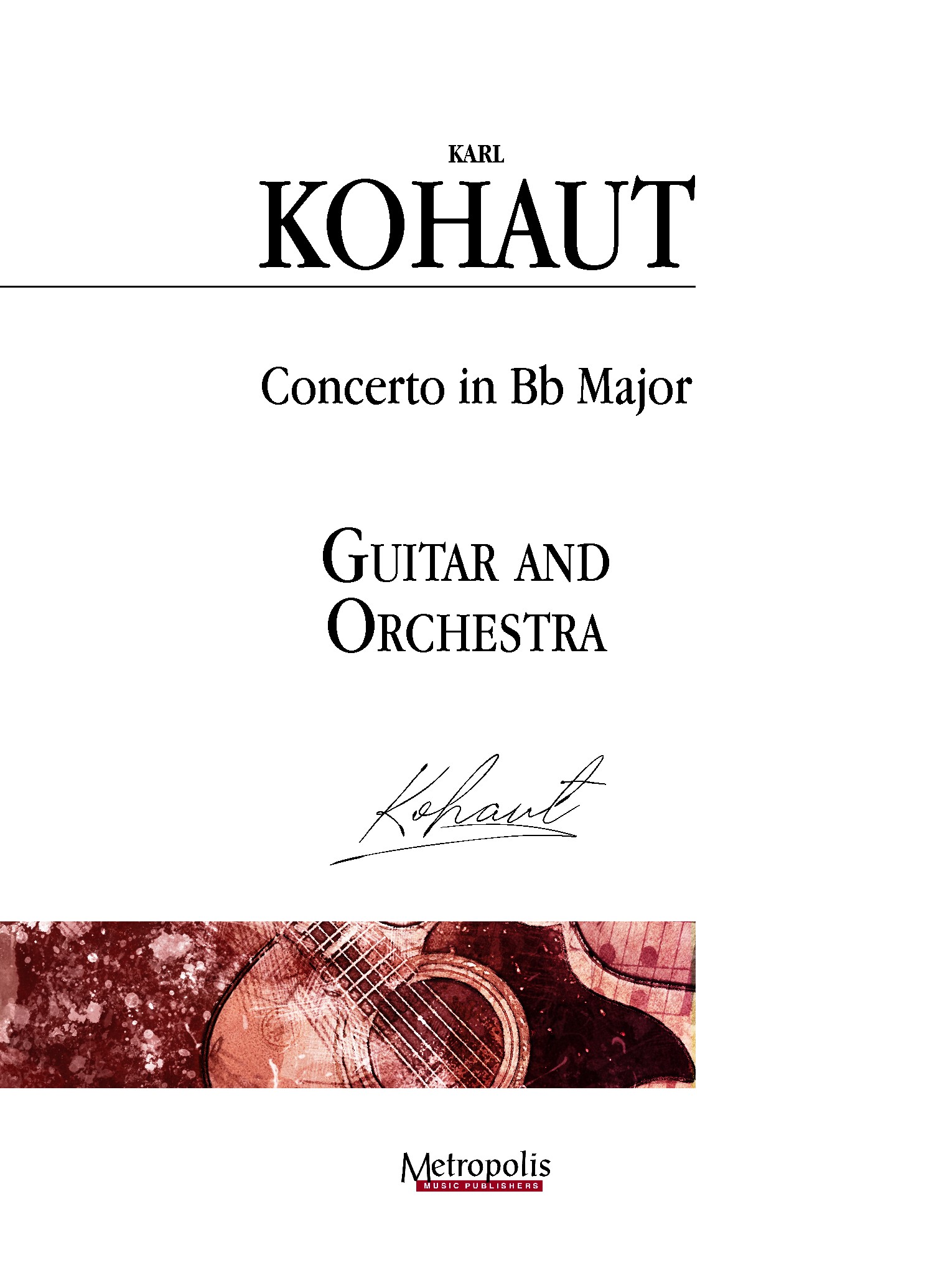 Karl Kohaut: Concerto in B-flat Major: Orchestra: Score and Parts