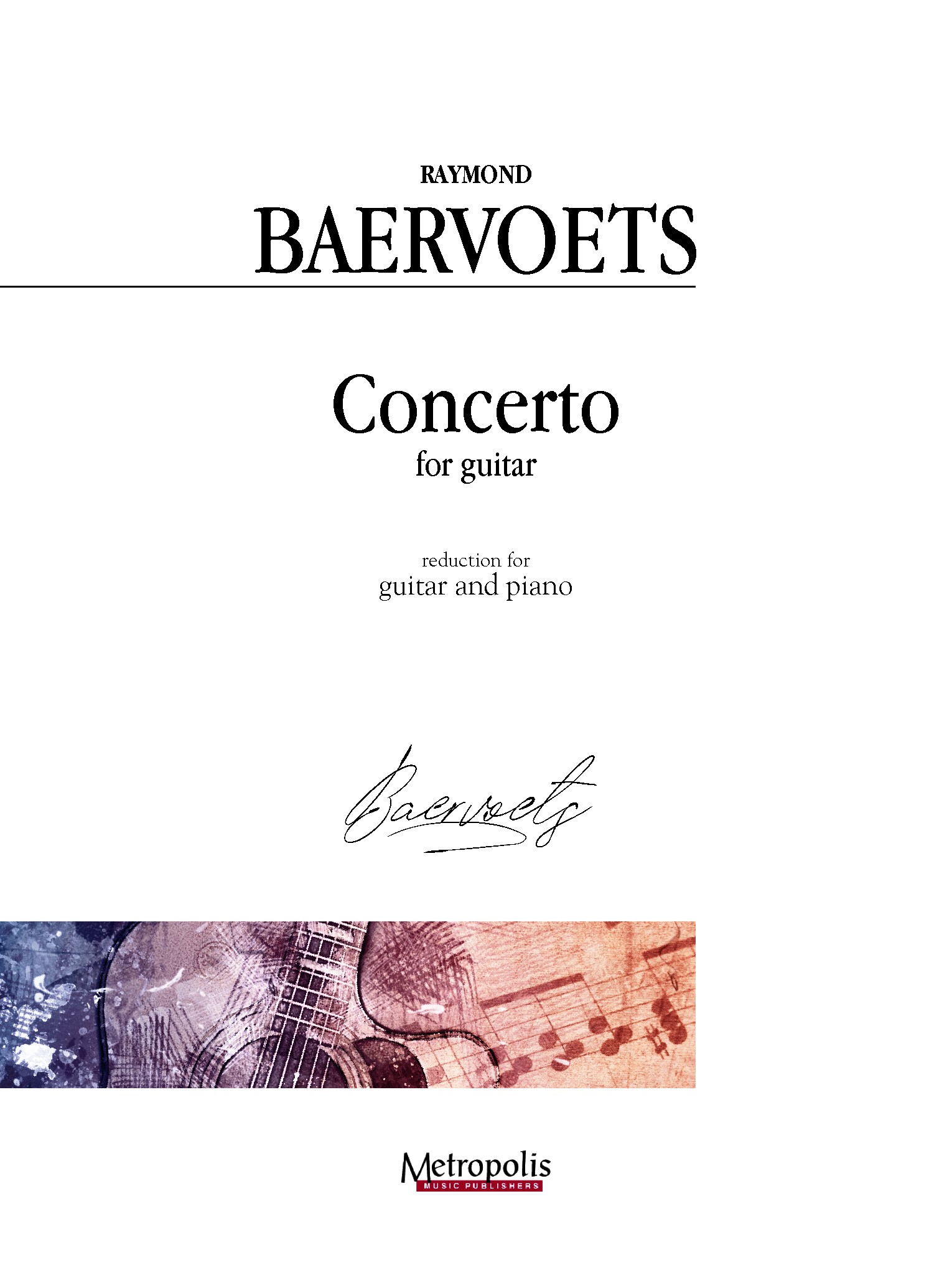 Raymond Baervoets: Concerto: Orchestra: Score and Parts