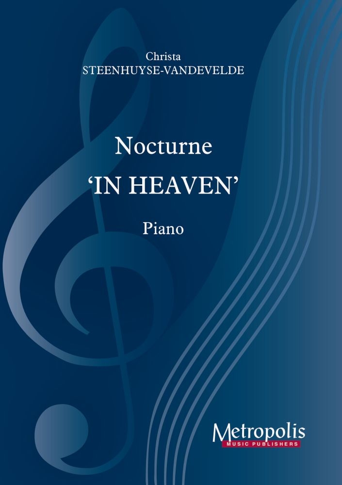 Christa Steenhuyse-Vandevelde: Nocturne 'In Heaven': Piano: Instrumental Work