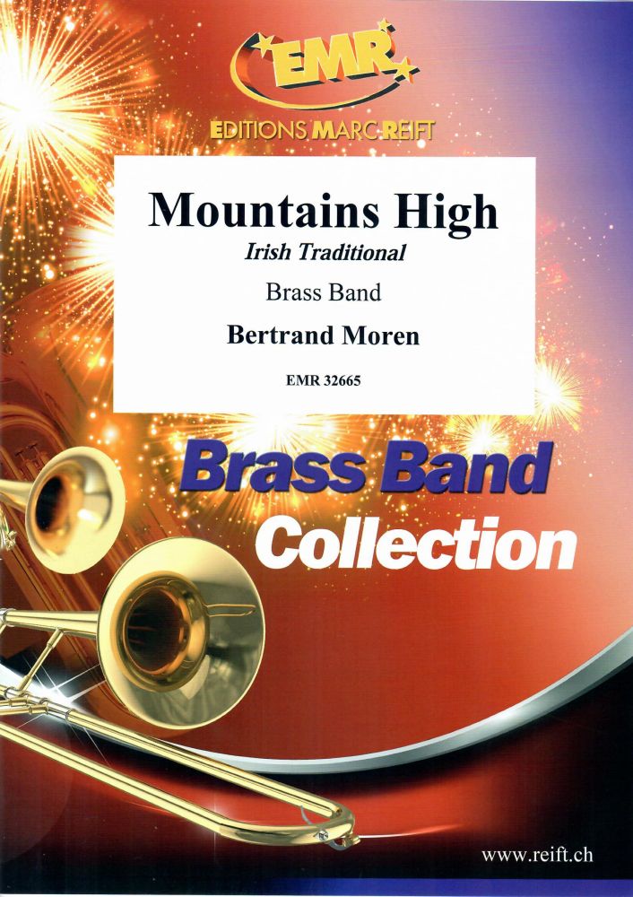 Bertrand Moren: Mountains High: Brass Band: Score and Parts