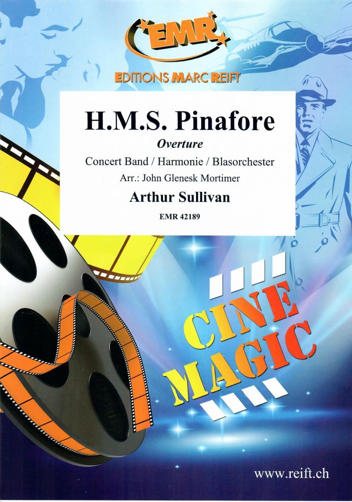 Arthur Sullivan: H.M.S Pinafore: Concert Band: Score and Parts