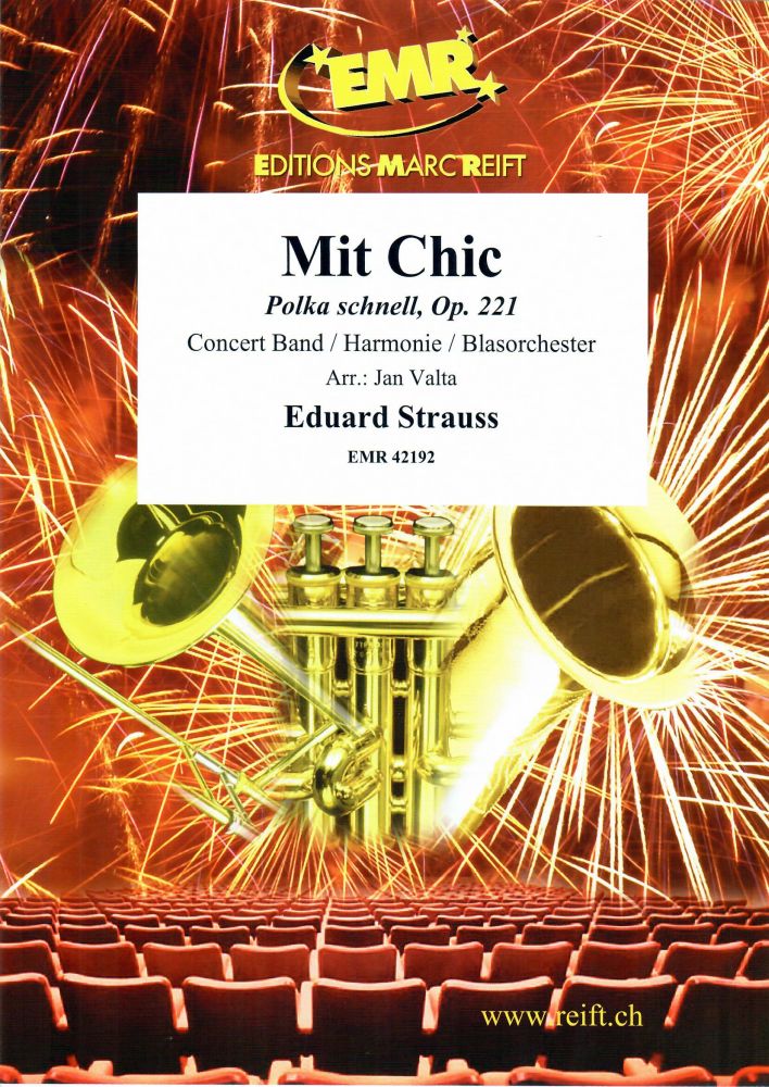 Eduard Strauss: Mit Chic: Concert Band: Score and Parts