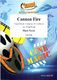 Mark Petrie: Cannon Fire: Concert Band: Score and Parts