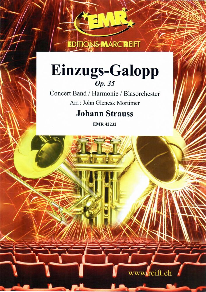 Johann Strauss: Einzugs-Galopp Op. 35: Concert Band: Score and Parts