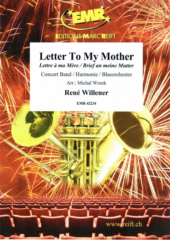 Ren Willener: Letter To My Mother: Concert Band: Score and Parts