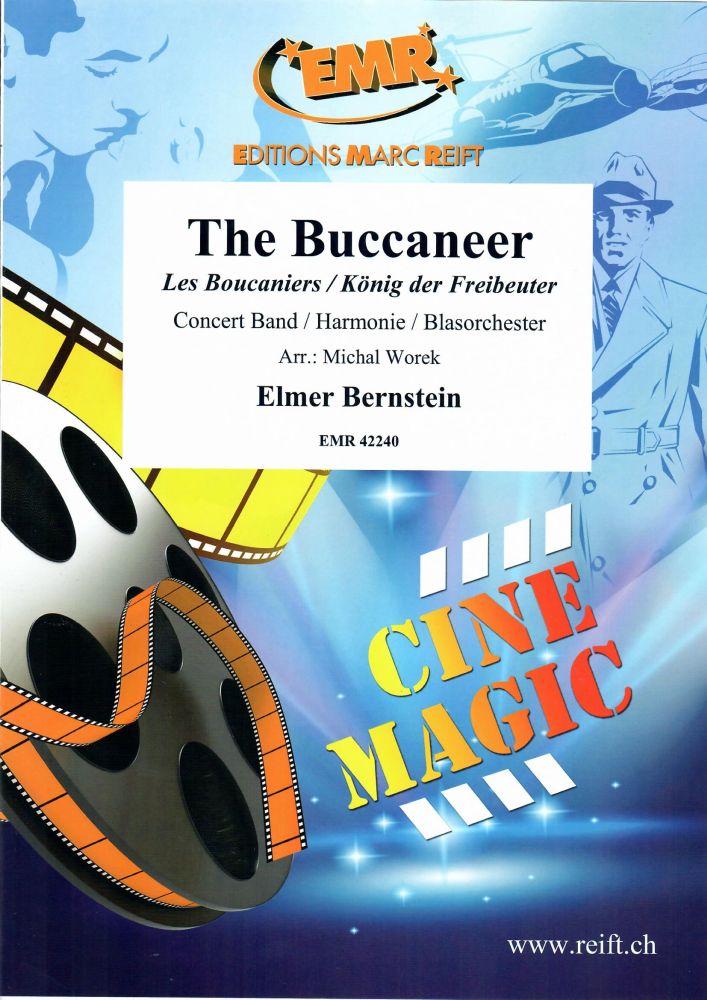 Elmer Bernstein: The Buccaneer: Concert Band: Score and Parts