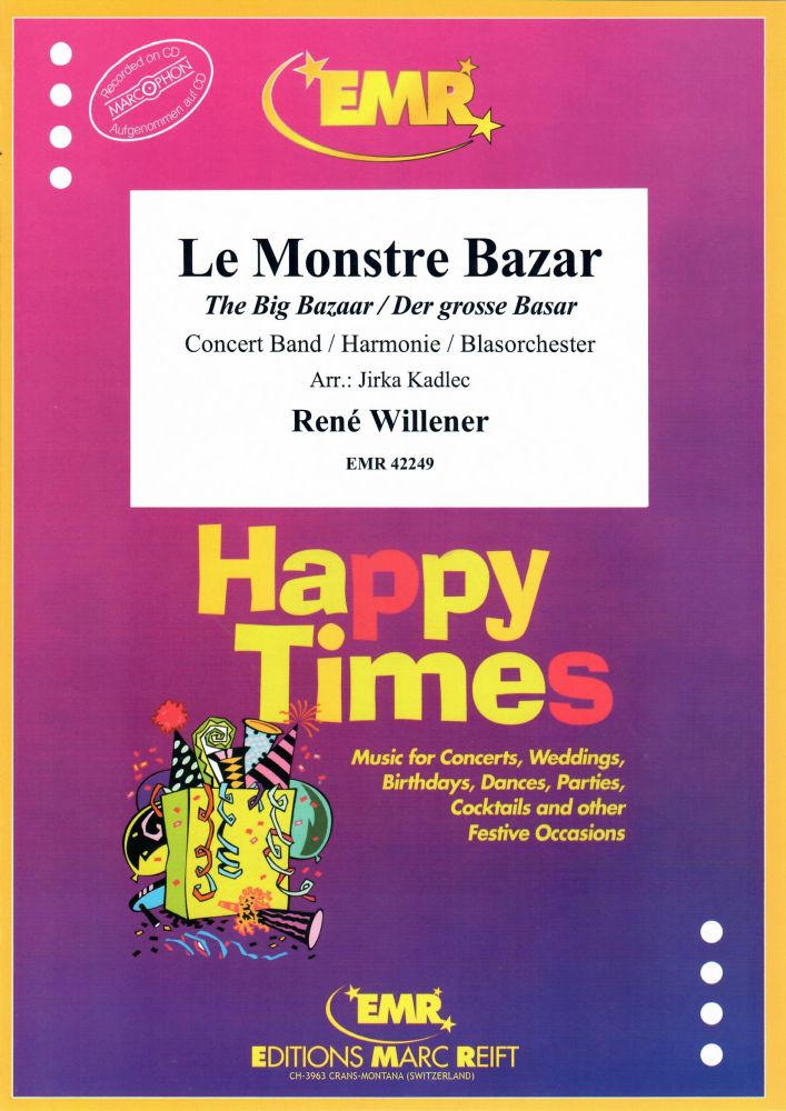 Ren Willener: Le Monstre Bazar: Concert Band: Score and Parts