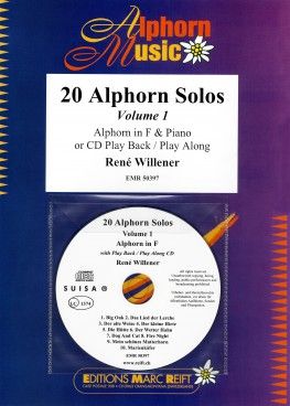 Ren Willener: 20 Alphorns Solos Volume 1: Horn: Instrumental Album