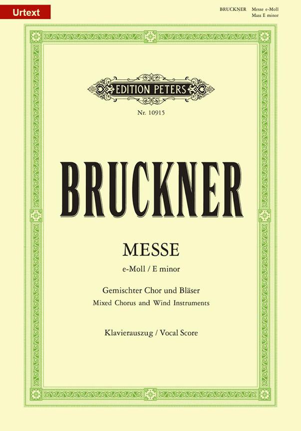 Anton Bruckner: Messe E: Mixed Choir: Vocal Score