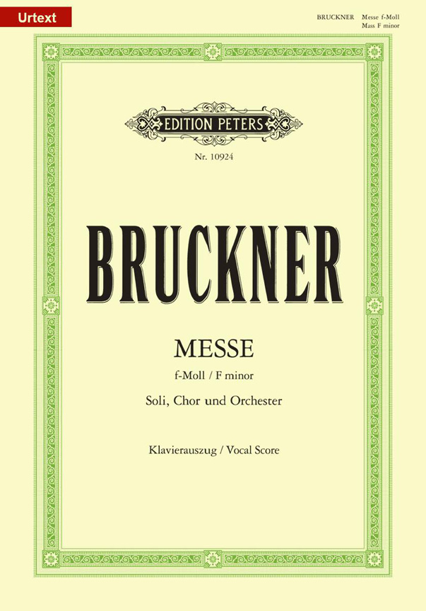 Anton Bruckner: Messe 3 F: Mixed Choir: Vocal Score