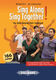 Michael Gohl Jan Schumacher: Sing Along - Sing Together!: Mixed Choir: Vocal