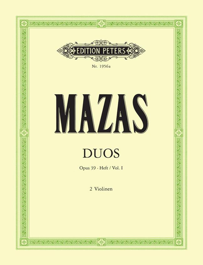 Jacques-Frol Mazas: Duos(6) 1 Op.39: Violin Duet