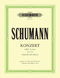 Robert Schumann: Cello Concerto In A Minor Op.129: Cello: Instrumental Work