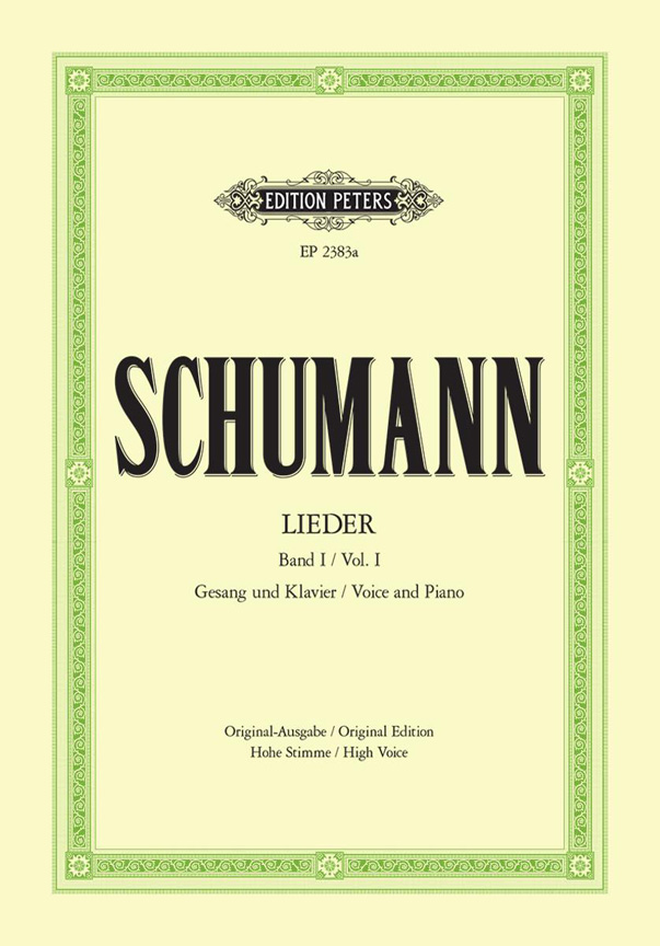 Robert Schumann: Complete Songs - Volume 1: High Voice: Vocal Work