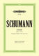 Robert Schumann: Lieder I - For Medium Voice: Voice: Vocal Album