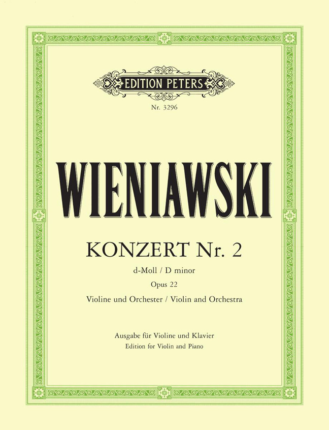 Henryk Wieniawski: Concerto No.2 in D minor Op.22: Violin: Instrumental Work