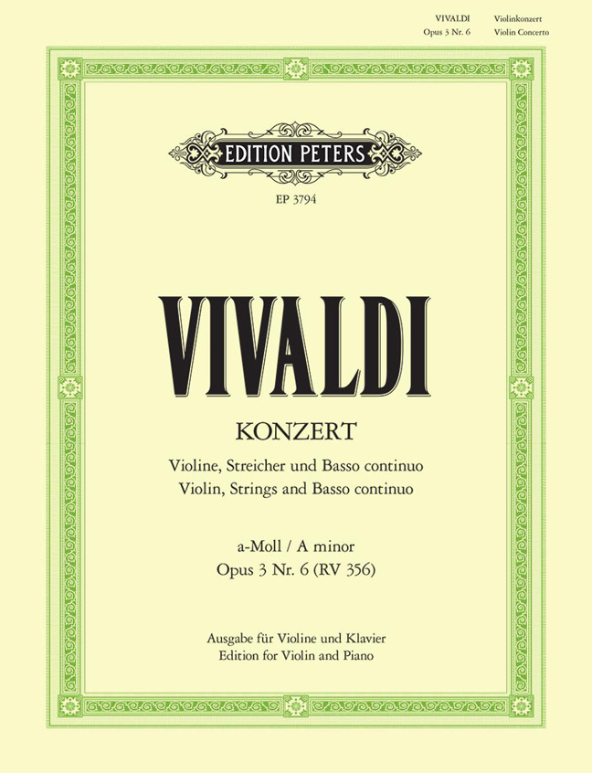 Antonio Vivaldi: Violin Concerto In A Minor Op.3 No.6 RV 356: Violin: