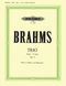 Johannes Brahms: Piano Trio No. 1 In B Major  Op. 8: Piano Trio: Score and Parts