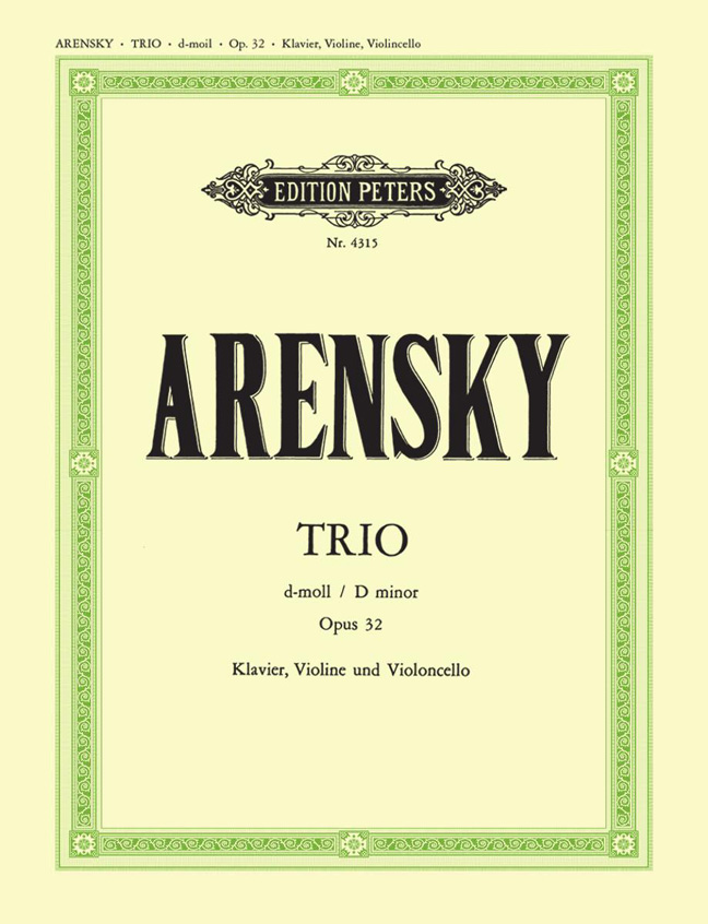 Anton Stepanovich Arensky: Trio d-moll Opus 32: Piano Trio: Instrumental Work