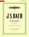 Johann Sebastian Bach: Violin Concerto No. 1 In A Minor BWV 1041: Violin: